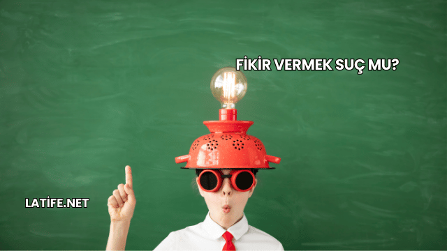 Fikir Vermek Suç mu?