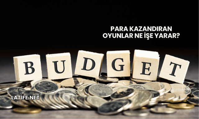 Para Kazandıran Oyunlar Ne İşe Yarar?