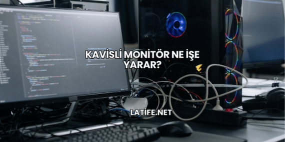 Kavisli Monitör Ne İşe Yarar?