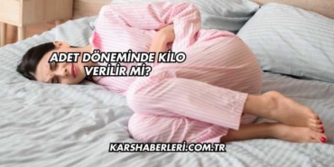 Adet Döneminde Kilo Verilir mi?