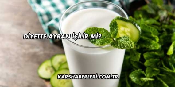 Diyette Ayran İçilir mi?