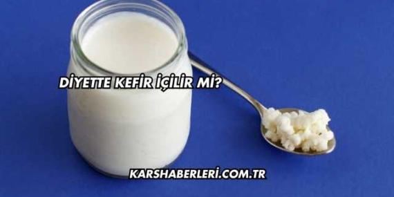 Diyette Kefir İçilir mi?