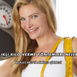 Sağlıklı Kilo Verme Yöntemleri Nelerdir?