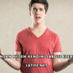 İnsan Neden Kendini Sabote Eder?