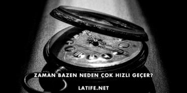 Zaman Bazen Neden Çok Hızlı Geçer?